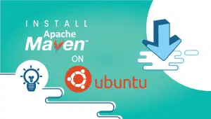 Install Apache Maven on Ubuntu