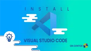 VS code installation on CentOS
