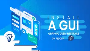 Install-A-GUI-on-Fedora